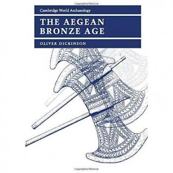 La Edad del Bronce Egea (Arqueología Mundial de Cambridge) - Edición en papel