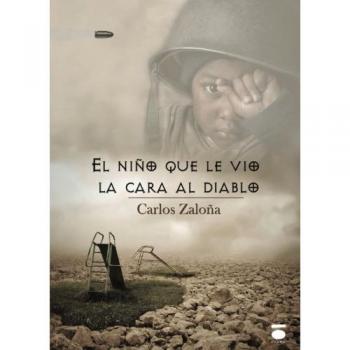 El niño que le vio la cara al diablo