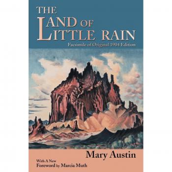 The Land of Little Rain: 1904 Facsimile Edition Paperback by Mary Austin