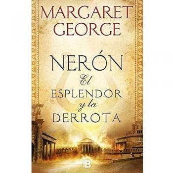 Nerón: El esplendor y la derrota - GEORGE, MARGARET