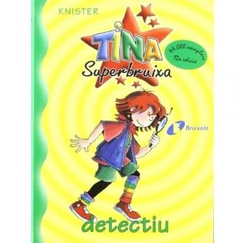 Tina Superbruixa, detectiu
