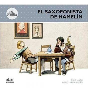 El Saxofonista De Hamelín: 3 - Enric Lluch Girbés