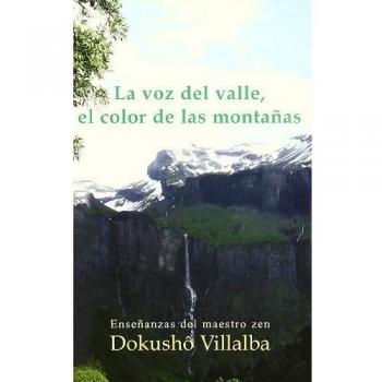 La voz del valle, el color de las montañas