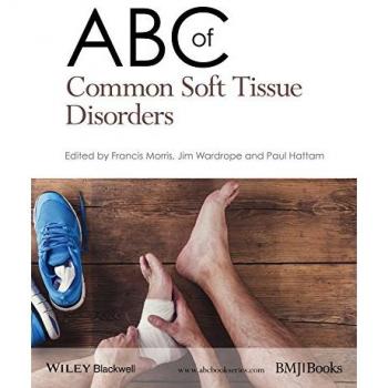 ABC of Common Soft Tissue Disorders