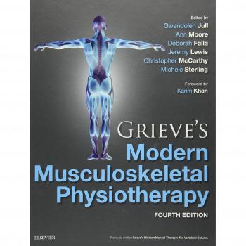 Grieve's Modern Musculoskeletal Physiotherapy, 4e