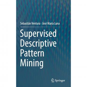 Supervised Descriptive Pattern Mining