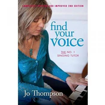 Find Your Voice - The Ultimate Singing Tutor by Jo Thompson