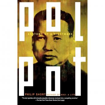 Pol Pot: Anatomy of a Nightmare - Paperback Edition by Philip Short