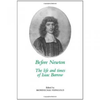 Antes de Newton: La Vida y Épocas de Isaac Barrow - Edición Dura, Cambridge