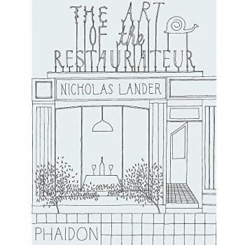 The Art of the Restaurateur