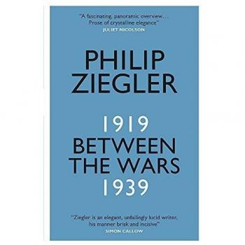 Quercus Entre Guerras: 1919-1939 - Philip Ziegler