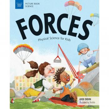 Forces: Physical Science for Kids
