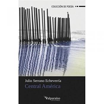 Central América - Serrano Echeverría, Julio