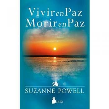 Vivir en paz, morir en paz