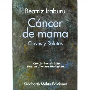 Cancer De Mama - Claves Y Relatos
