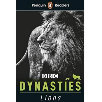 Dynasties: Lions (Penguin Readers Level 1) - ELT Graded Reader, Nivel 1