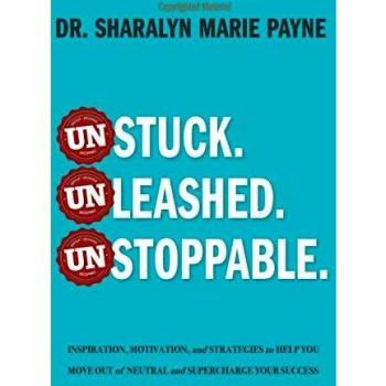 Unstoppable Personal Development Guide: Unstuck, Unleashed, and Empowered