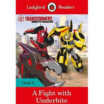 TRANSFORMERS: A FIGHT WITH UNDERBITE - Team Ladybird Readers