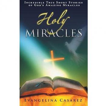 Incredible True Stories of God's Amazing Miracles - Paperback Edition