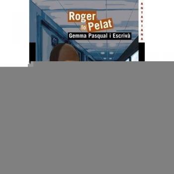 Roger lo Pelat - Gemma Pasqual I Escrivà