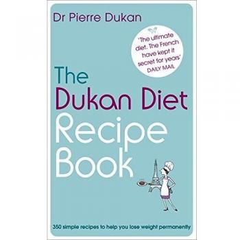 The Dukan Diet Recipe Book