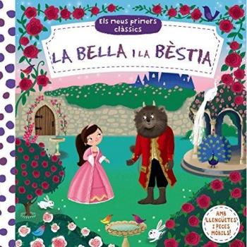 Els meus primers clàssics. La Bella i la Bèstia