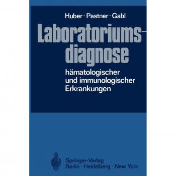 Laboratoriumsdiagnose Hämatologischer und Immunologischer Erkrankungen