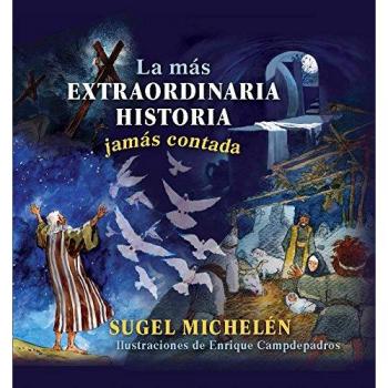 La Historia Más Increíble Jamás Contada