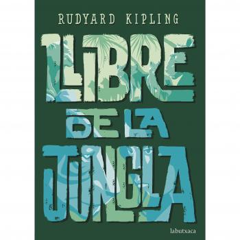 Llibre de la jungla - Rudyard Kipling