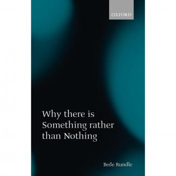 Philosophical Inquiry: Why There Is Something Rather Than Nothing - Oxford University Press Edition