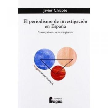 Periodismo De Investigacion En España