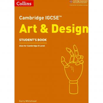 Libro de Estudiante Cambridge IGCSE™ Arte y Diseño - Garry Whitehead, 26.5 x 19.2 x 1.4 cm