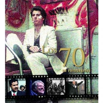 Los 70 En Fotografías