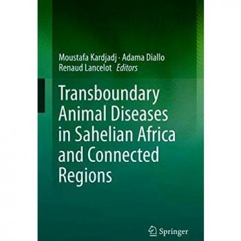 Transboundary Animal Diseases in Sahelian Africa and Connected Regions