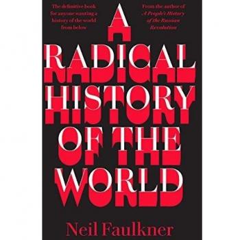 A Radical History of the World