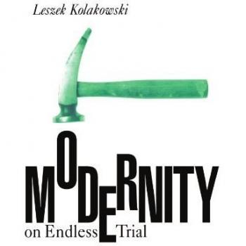Modernity on Endless Trial