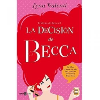 La Decisión De Becca. El Diván De Becca 3
