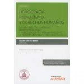 Democracia, pluralismo y derechos humanos