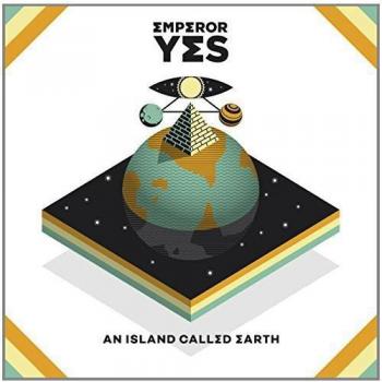 Emperor Yes - Island Called Earth (Vinyl Record)