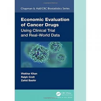 Economic Evaluation of Cancer Drugs: Using Clinical Trial and Real-World Data