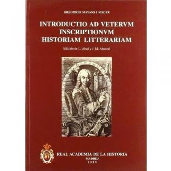 Introductio ad veterum inscriptionum historiam litterariam.