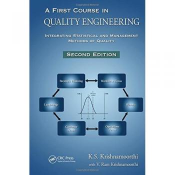 Quality Engineering Fundamentals: Statistical and Management Methods, Second Edition