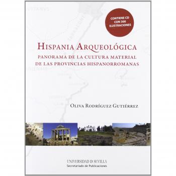 Hispania Arqueológica: Panorama de la cultura material de las provincias hispanorromanas: 187