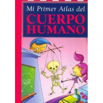Mi Primer Atlas Del Universo/my First Atlas of the Universe