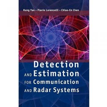 Detection and Estimation for Communication and Radar Systems Hardback