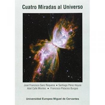 Cuatro Miradas al Universo