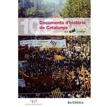 100 documents d ' història de Catalunya que cal conèixer