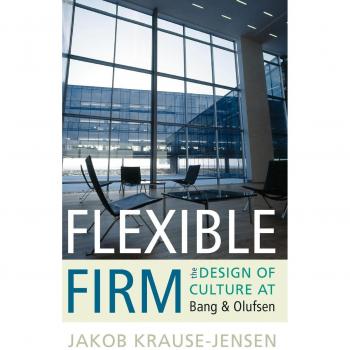Flexible Firm: The Cultural Design of Bang & Olufsen