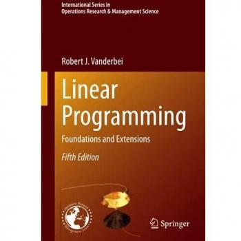 Linear Programming: Foundations and Extensions: 285