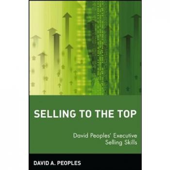 Selling to the Top: David Peoples' Executive Selling Skills